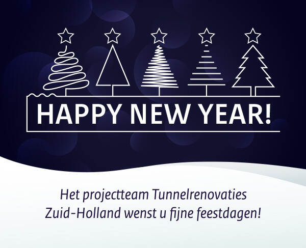 Het projectteam Tunnelrenovaties Zuid-Holland wenst u fijne feestdagen