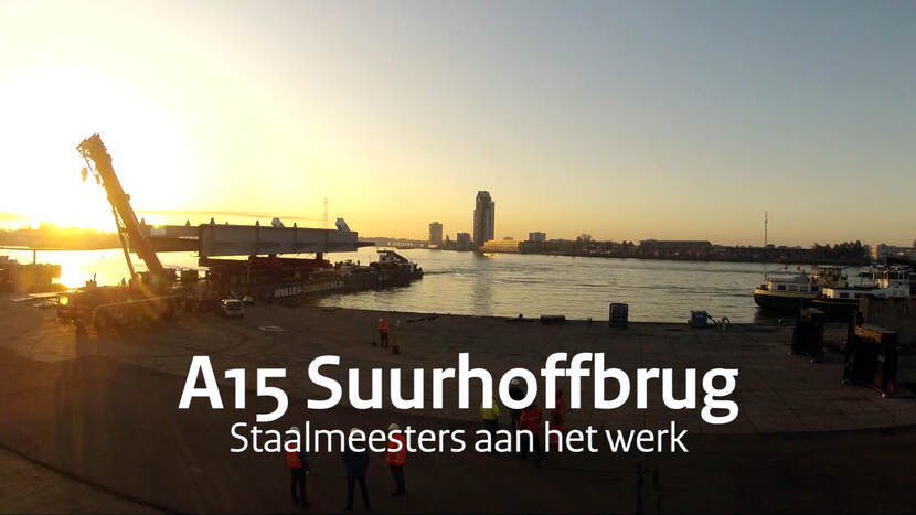Film A15 Suurhoffbrug: Staalmeesters aan het werk